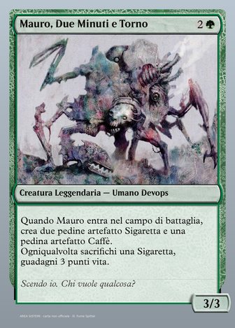 Mauro, Due Minuti e Torno